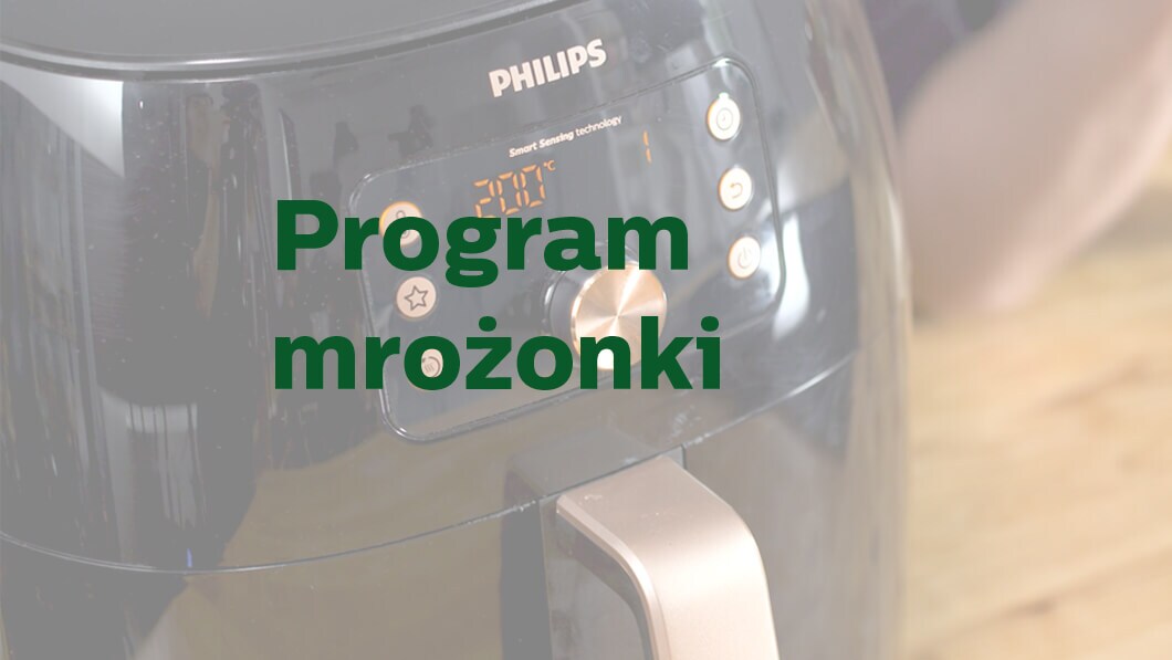 Philips Ovi Smart – Program mrożonki